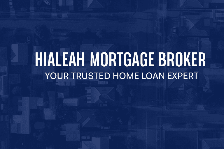 Hialeah_Mortgage_Broker_1_optimized