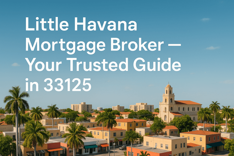 Little_Havana_Mortgage_Broker