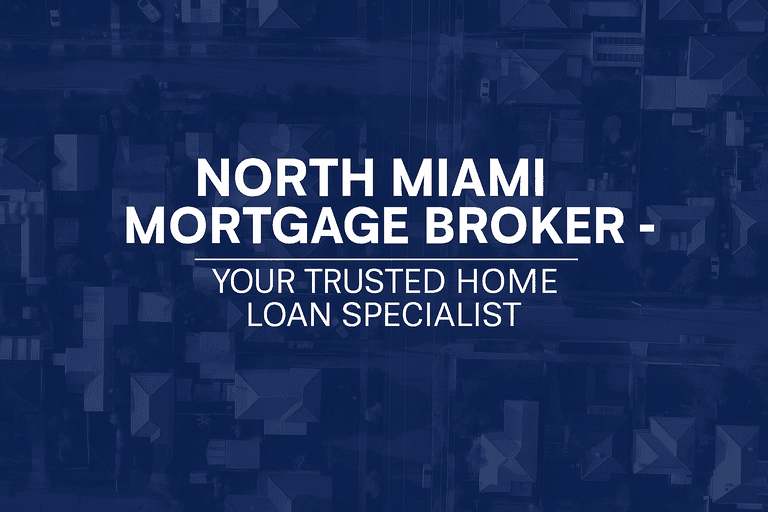 North_Miami_Mortgage_Broker_1_optimized