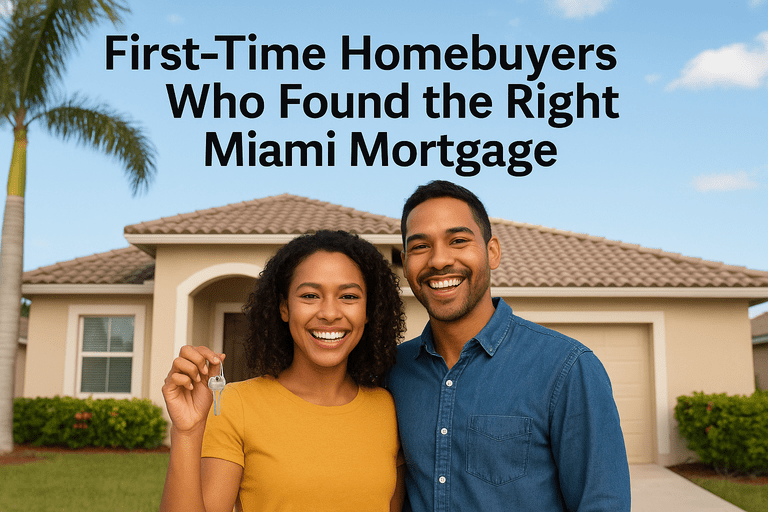 First-Time_Homebuyers_Who_Found_the_Right_Miami_Mortgage_optimized
