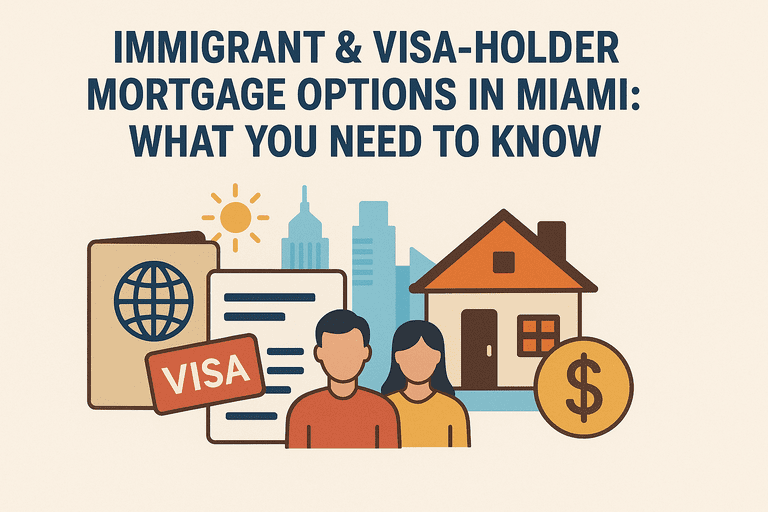 Immigrant__Visa-Holder_Mortgage_Options_in_Miami_What_You_Need_to_Know_optimized