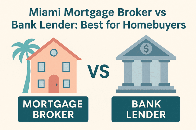 Miami_Mortgage_Broker_vs_Bank_Lender_Best_for_Homebuyers_optimized