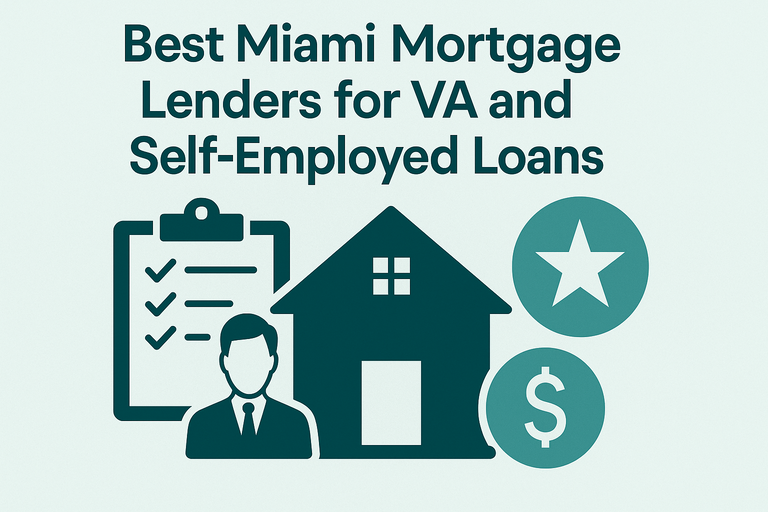 Best_Miami_Mortgage_Lenders_for_VA_and_Self-Employed_Loans_50