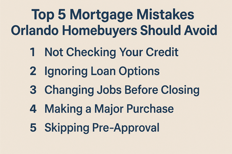 Top_5_Mortgage_Mistakes_Orlando_Homebuyers_Should_Avoid_1_50